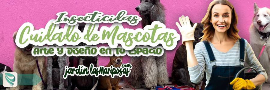 JARDINLASMARIPOSAS - Imagen - Logo - Insecticida no Tóxico para Mascotas su Cuidado en el Uso de Pesticidas en el Jardín y el Hogar - 04